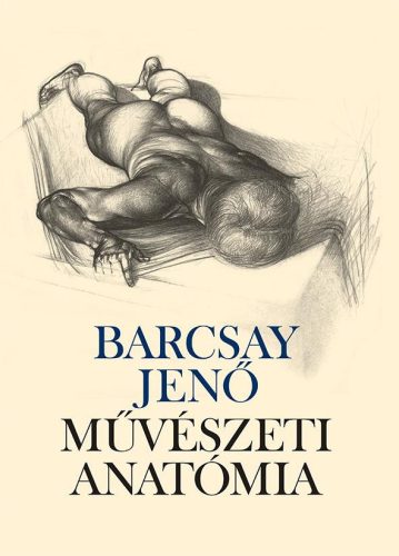 Barcsay Jenő - Művészeti anatómia