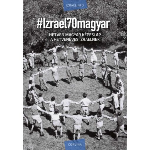 #Izrael70magyar (új példány)