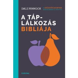 Dale Pinnock - A táplálkozás bibliája