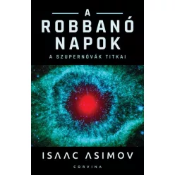 Isaac Asimov - A robbanó Napok