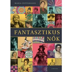 Maria Pettersson - Fantasztikus nők