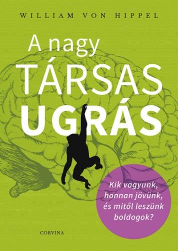 William Von Hippel - A nagy társas ugrás