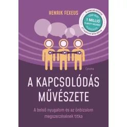 A kapcsolódás művészete -  Henrik Fexeus