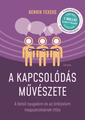 A kapcsolódás művészete -  Henrik Fexeus