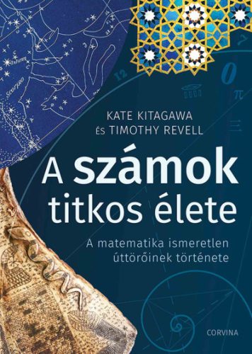 A számok titkos élete - Kate Kitagawa és Timothy Revell (kötött áras)  