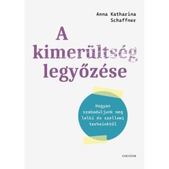   A kimerültség legyőzése - Anna Katharina Schaffner (kötött áras) 