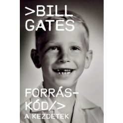 Forráskód - A kezdetek - Bill Gates (kötött áras) 