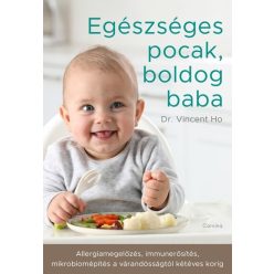   Egészséges pocak, boldog baba - Dr. Vincent Ho (kötött áras)