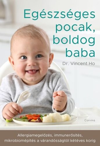 Egészséges pocak, boldog baba - Dr. Vincent Ho (kötött áras)
