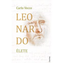 Leonardo élete - Carlo Vecce (kötött áras) 