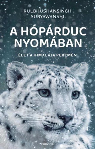 A hópárduc nyomában - Élet a Himalája peremén - Suryawanshi Kulbhushansingh (kötött áras)