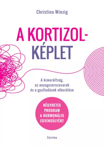 A kortizolképlet  - Christina Winzig (kötött áras) 