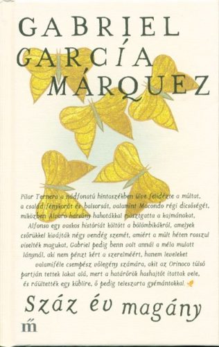 Gabriel García Márquez - Száz év magány