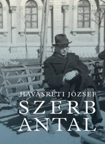 Havasréti József - Szerb Antal 