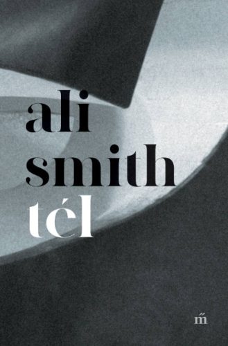 Ali Smith - Tél