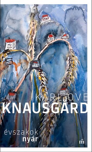 Karl Ove Knausgard - Nyár. Évszakok