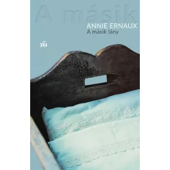 A másik lány - Annie Ernaux (már nem kötött áras)  