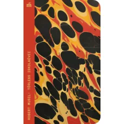 Törless iskolaévei - Robert Musil (kötött áras) 