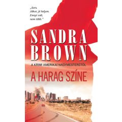 Sandra Brown - A harag színe 
