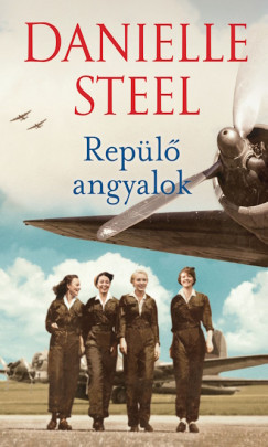 Repülő angyalok - Danielle Steel 