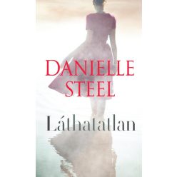 Láthatatlan - Danielle Steel (kötött áras) 