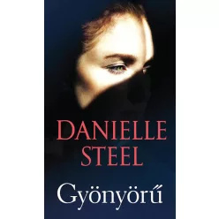 Gyönyörű - Danielle Steel (már nem kötött áras) 