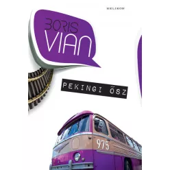 Boris Vian - Pekingi ősz 