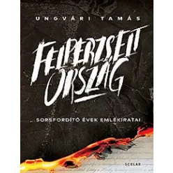 Ungvári Tamás-Felperzselt ország 