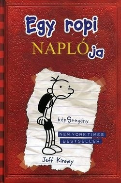 Jeff Kinney-Egy ropi naplója 1.-KépSregény  