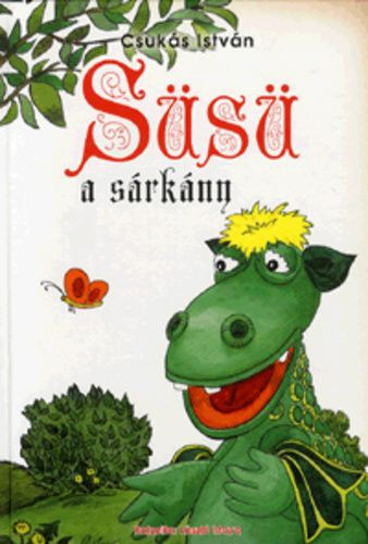 Csukás István-Süsü, a sárkány 