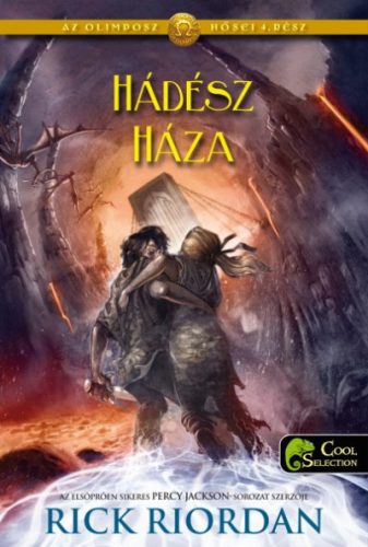 Rick Riordan - Hádész Háza - puha kötés - Az Olimposz hősei 4. 