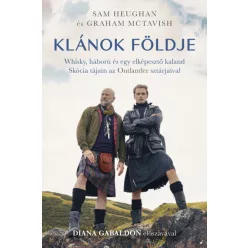 Sam Heughan - Graham McTavish - Klánok földje