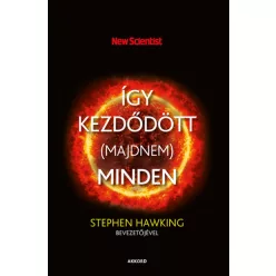 Graham Lawton - Így kezdődött (majdnem) minden