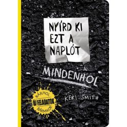   Keri Smith - Nyírd ki ezt a naplót Mindenhol - És Alkoss Valami Újat!