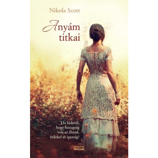 Nikola Scott - Anyám titkai 