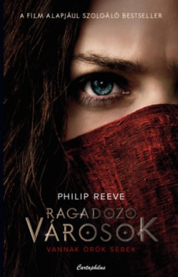 Philip Reeve-Ragadozó városok 