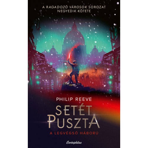 Philip Reeve - Setét puszta 