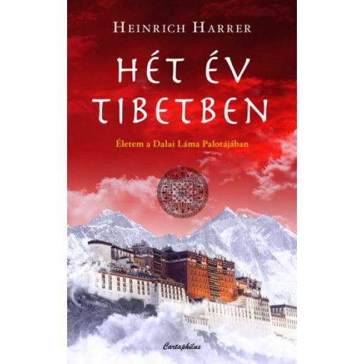 Heinrich Harrer - Hét év Tibetben (új példány)