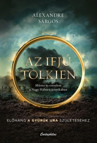 Sargos Alexandre - Az ifjú Tolkien