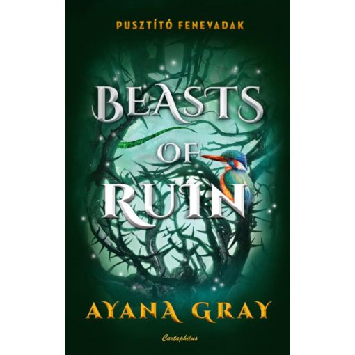 Ayana Gray  -Beasts of Ruin - Pusztító fenevadak