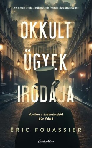 Okkult ügyek irodája - Erick Fouassier