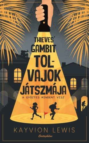 Thieves' Gambit - Tolvajok játszmája - A győztes mindent visz - Kayvion Lewis