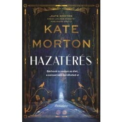   Hazatérés - Kate Morton