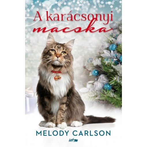 Melody Carlson - A karácsonyi macska (új példány)
