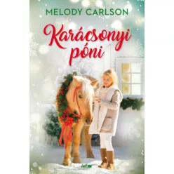 Karácsonyi póni -  Carlson, Melody