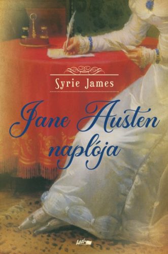 Syrie James - Jane Austen naplója 