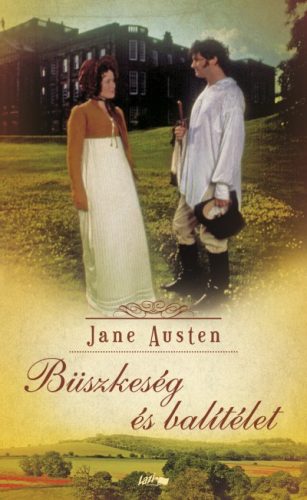 Jane Austen - Büszkeség és balítélet (Lazi)