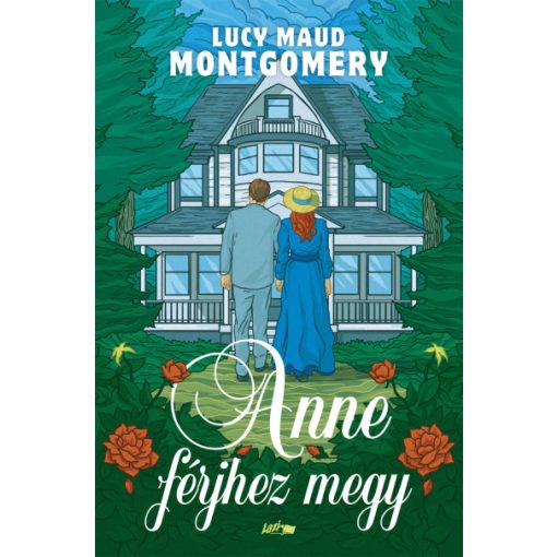 Anne férjhez megy - Lucy Maud Montgomery
