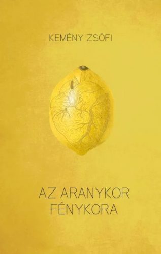 Kemény Zsófi - Az aranykor fénykora