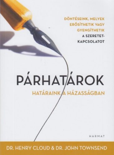 Dr. Henry Cloud -  Párhatárok - Határaink a házasságban  